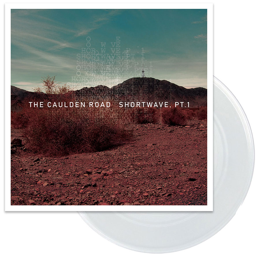 The Caulden Road - Shortwave, Pt 1 Vinyl (Front)